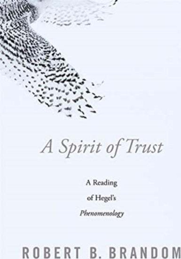 A Spirit of Trust av Robert B. Brandom