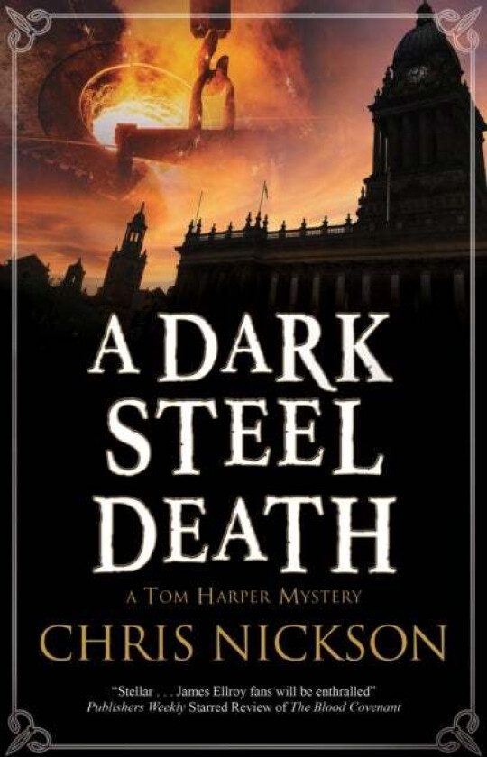 A Dark Steel Death av Chris Nickson