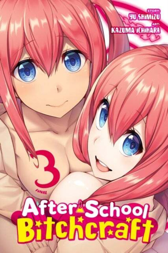 After-School Bitchcraft, Vol. 3 av Yuu Shimizu