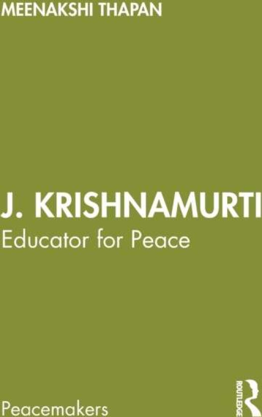 J. Krishnamurti av Meenakshi Thapan