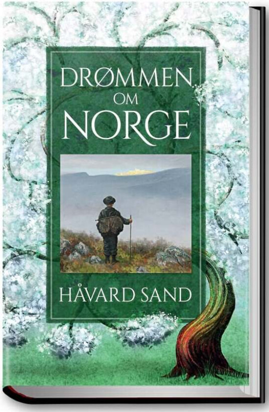 Drømmen om Norge av Håvard A. Sand