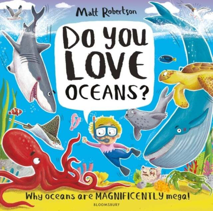 Do You Love Oceans? av Matt Robertson