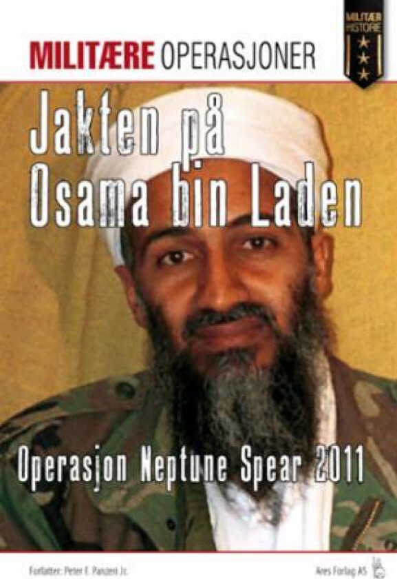 Jakten på Osama bin Laden av Peter F. jr Panzeri