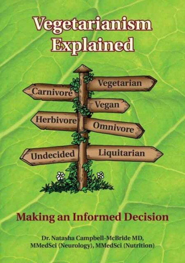 Vegetarianism Explained av Natasha Campbell-McBride