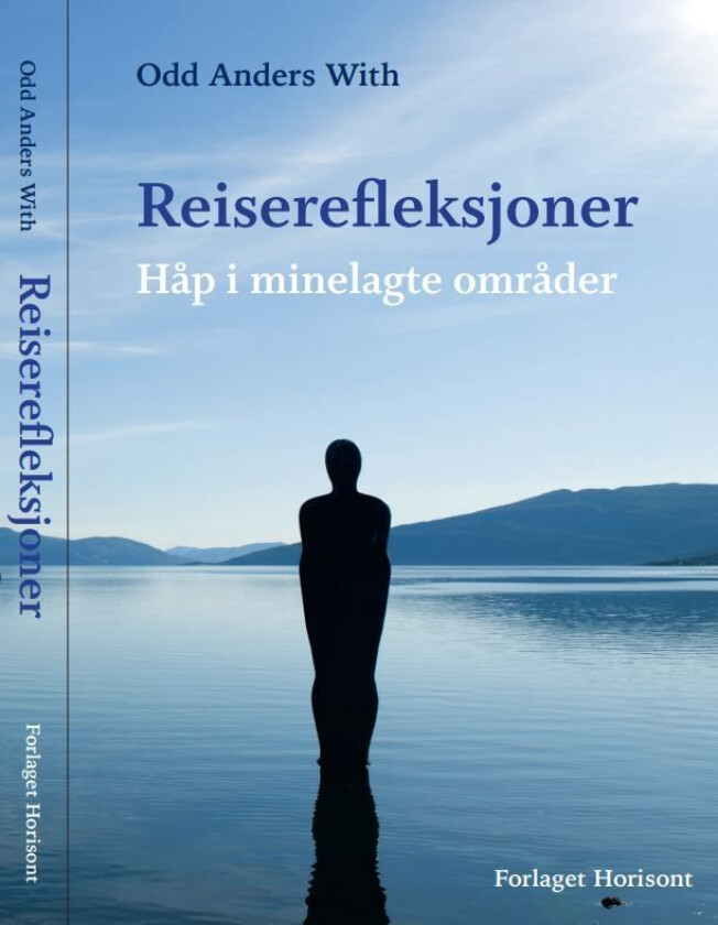 Reiserefleksjoner av Odd Anders With