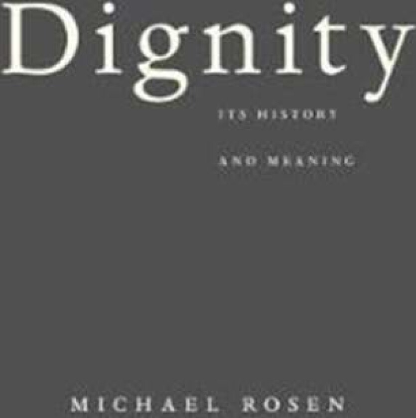Dignity av Michael Rosen