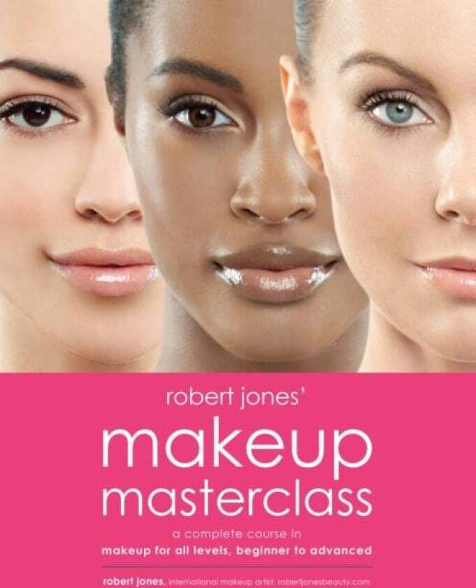 Robert Jones' Makeup Masterclass av Robert Jones