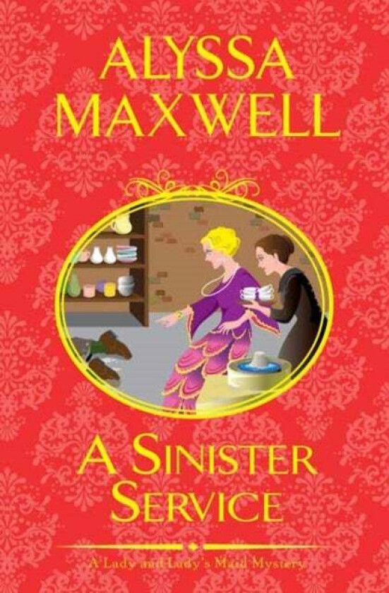 A Sinister Service av Alyssa Maxwell