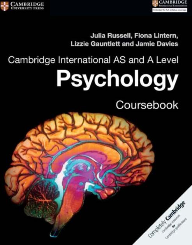 Cambridge International AS and A Level Psychology Coursebook av Julia Russell, Fiona Lintern, Lizzie Gauntlett, Jamie Davies