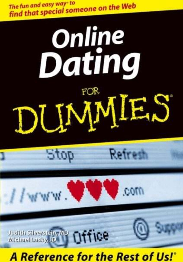 Online Dating For Dummies av Judith Silverstein, Michael Lasky