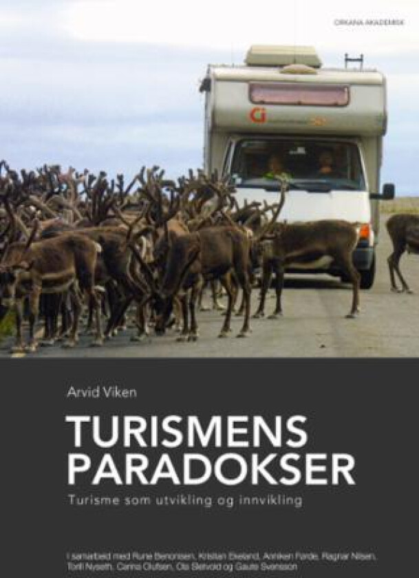 Turismens paradokser av Arvid Viken