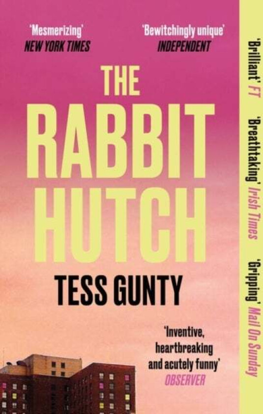 The Rabbit Hutch av Tess Gunty