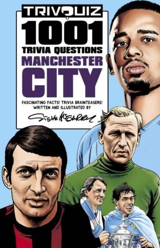 Trivquiz Manchester City av Steve McGarry