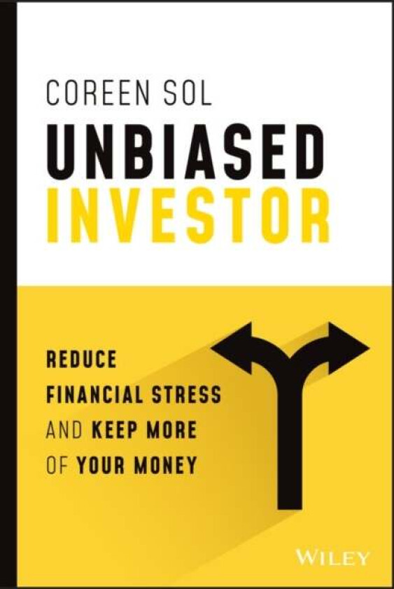 Unbiased Investor av Coreen Sol