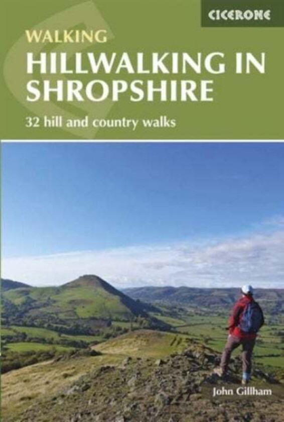Hillwalking in Shropshire av John Gillham
