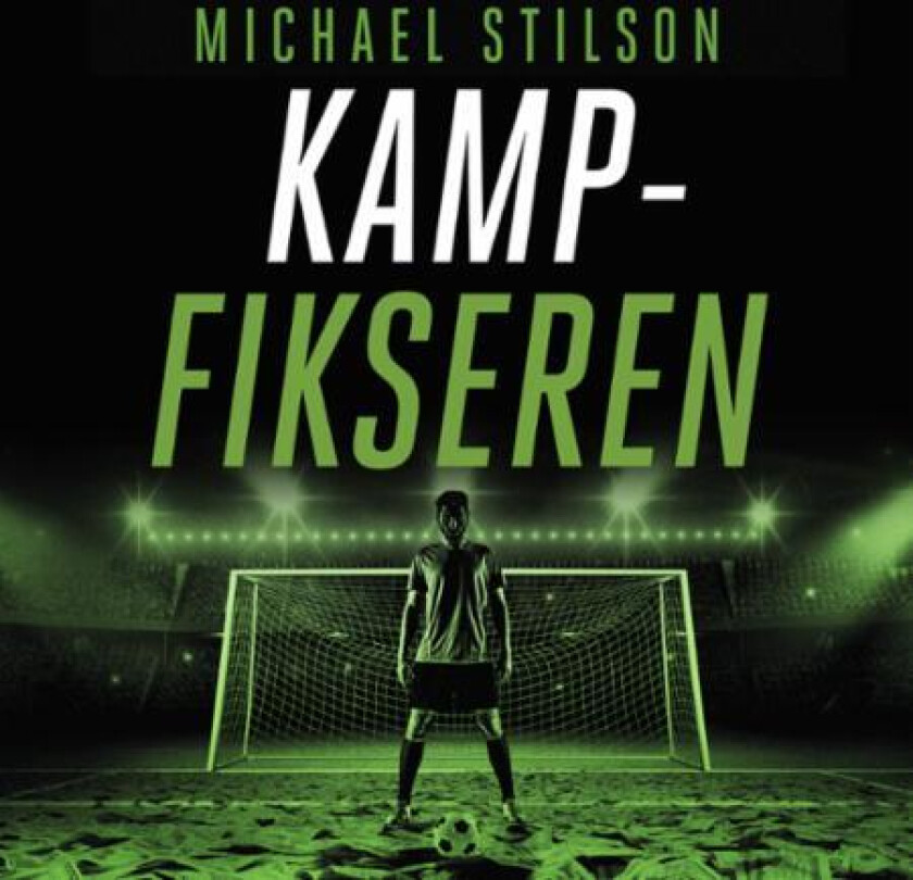 Kampfikseren av Michael Stilson