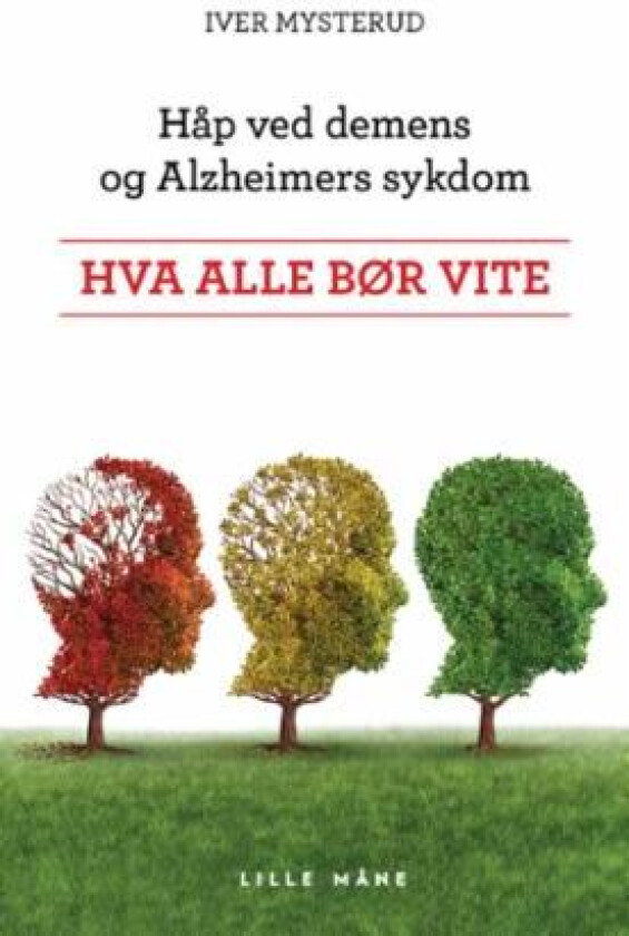 Håp ved demens og Alzheimers sykdom av Iver Mysterud