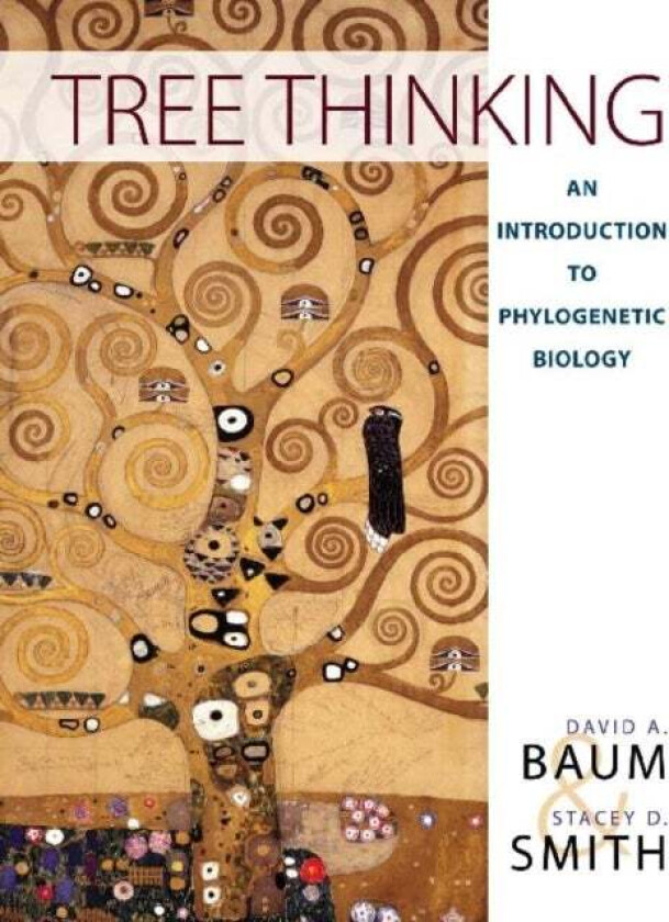 Tree Thinking: An Introduction to Phylogenetic Biology av David A. Baum, Stacey D. Smith