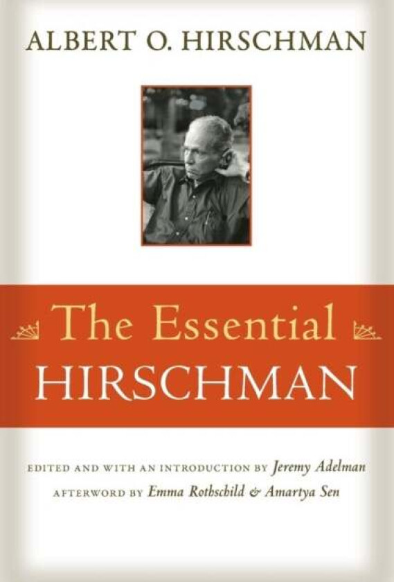 The Essential Hirschman av Albert O. Hirschman