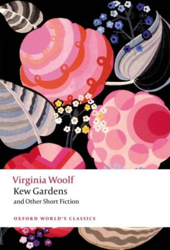 Kew Gardens and Other Short Fiction av Virginia Woolf