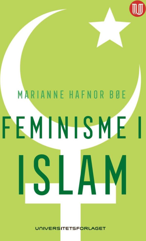 Feminisme i islam av Marianne Hafnor Bøe
