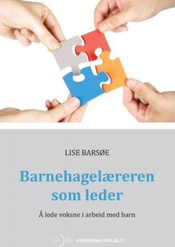 Barnehagelæreren som leder av Lise Barsøe