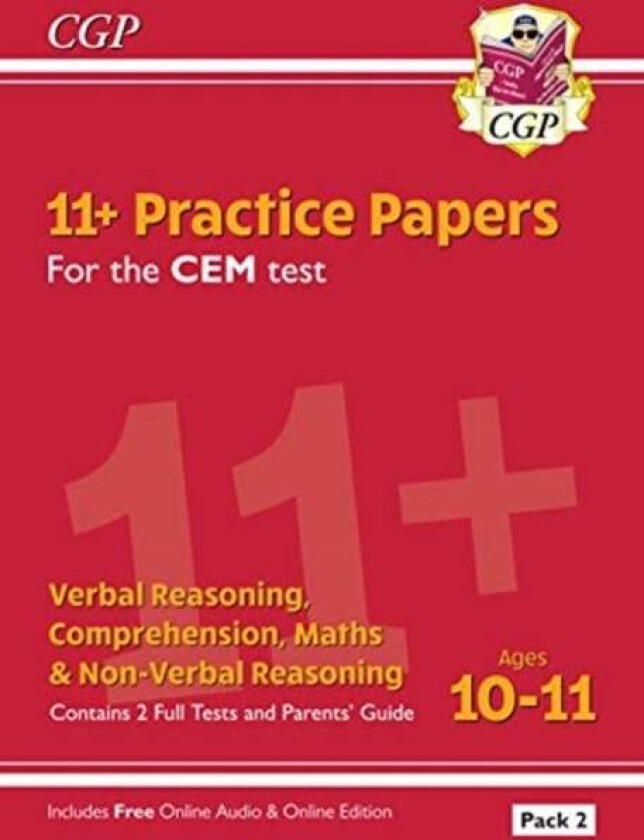 11+ CEM Practice Papers: Ages 10-11 - Pack 2 (with Parents' Guide & Online Edition): perfect practic av CGP Books