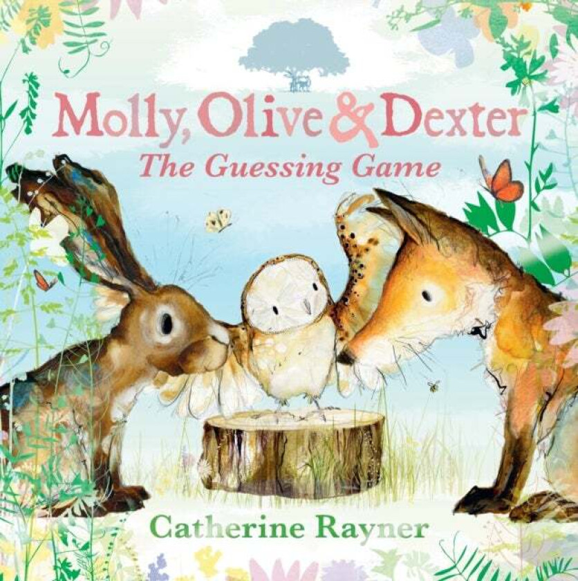 Molly, Olive and Dexter: The Guessing Game av Catherine Rayner