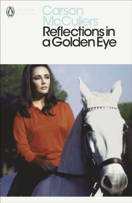 Reflections in a Golden Eye. Penguin Modern Classi av Carson McCullers