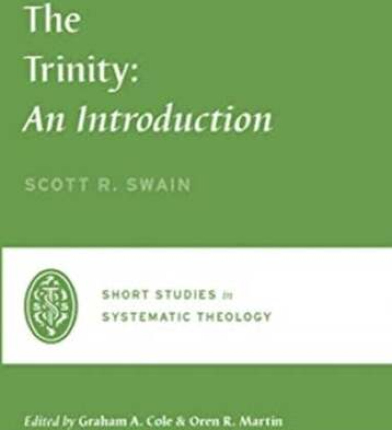 The Trinity av Scott Swain