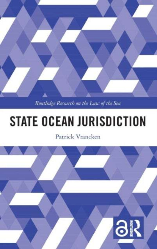 State Ocean Jurisdiction av Patrick Vrancken