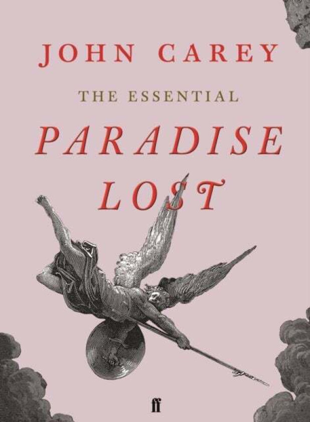 The Essential Paradise Lost av John Carey
