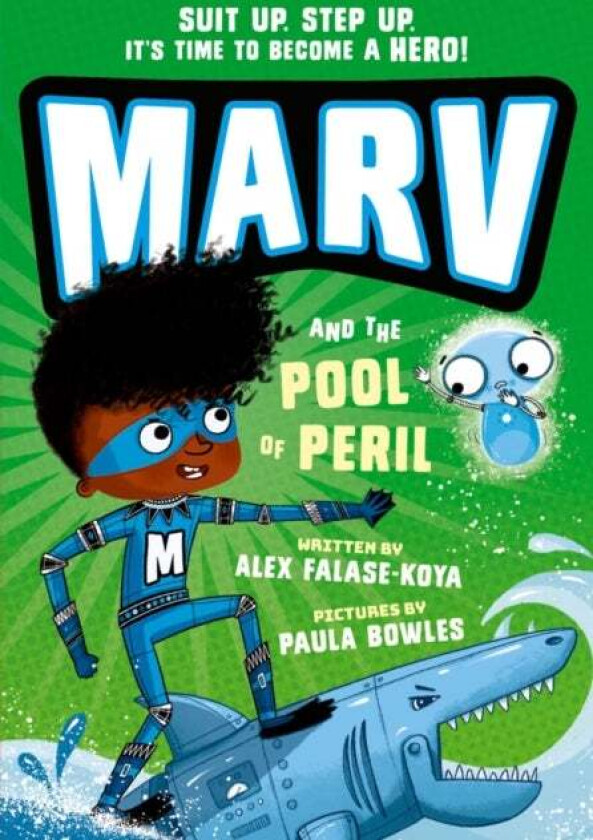 Marv and the Pool of Peril: from the multi-award nominated Marv series av Alex Falase-Koya