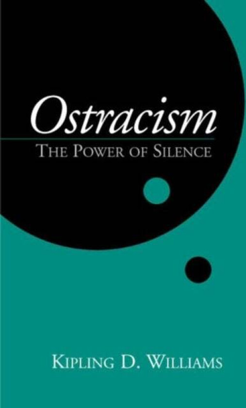 Ostracism av Kipling D. Williams