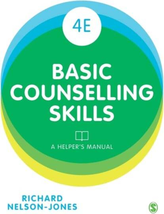 Basic Counselling Skills av Richard Nelson-Jones