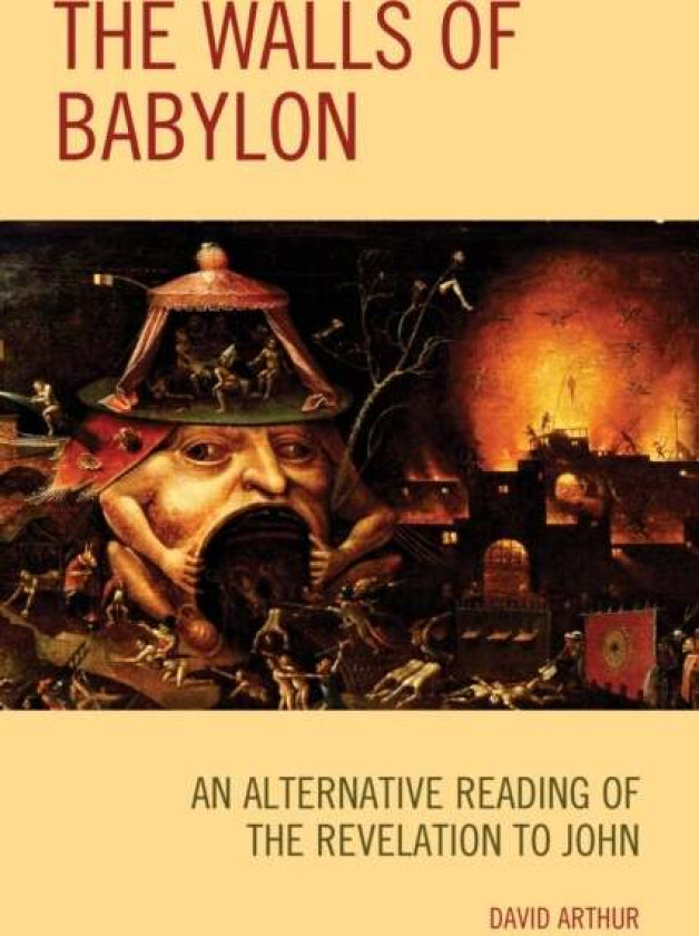 The Walls of Babylon av David Arthur