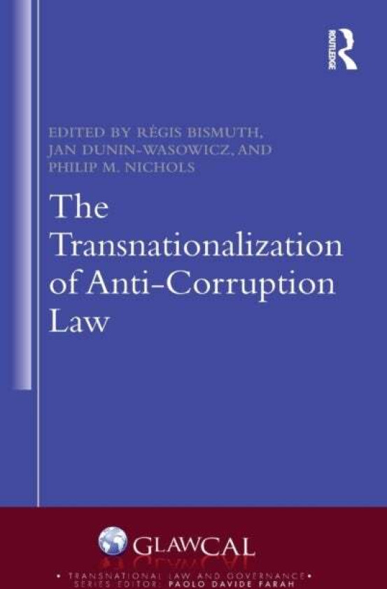 The Transnationalization of Anti-Corruption Law