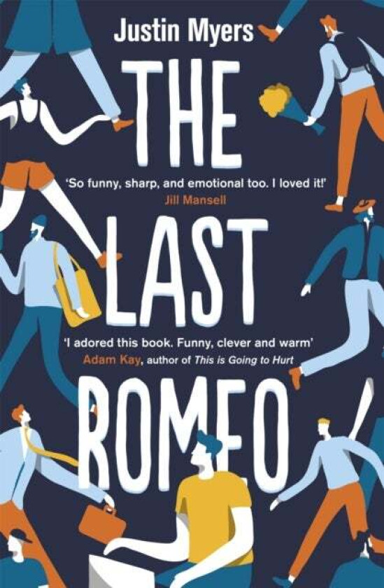 The Last Romeo av Justin Myers