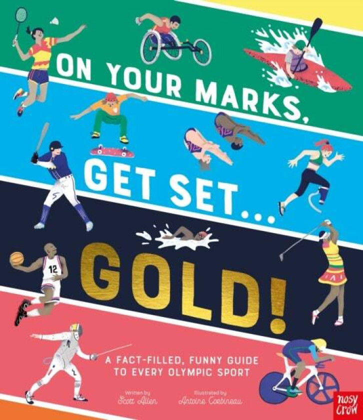 On Your Marks, Get Set, Gold! av Scott Allen