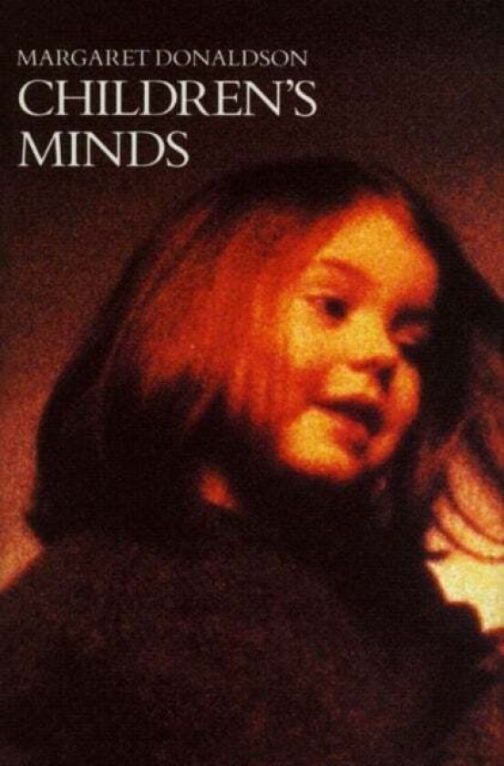 Children's Minds av Margaret Donaldson