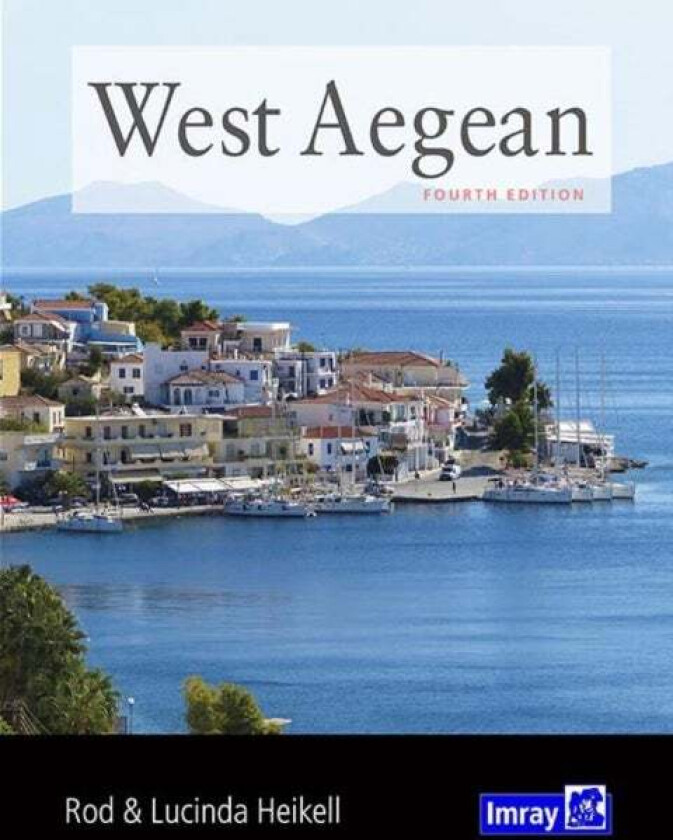 West Aegean av Rod and Lucinda Heikell, Imray