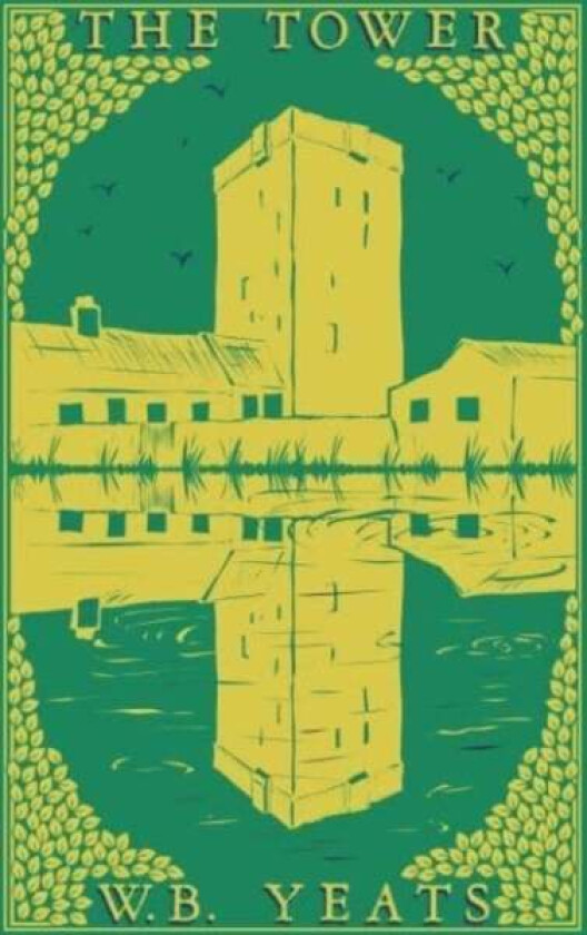 The Tower av W.B. Yeats