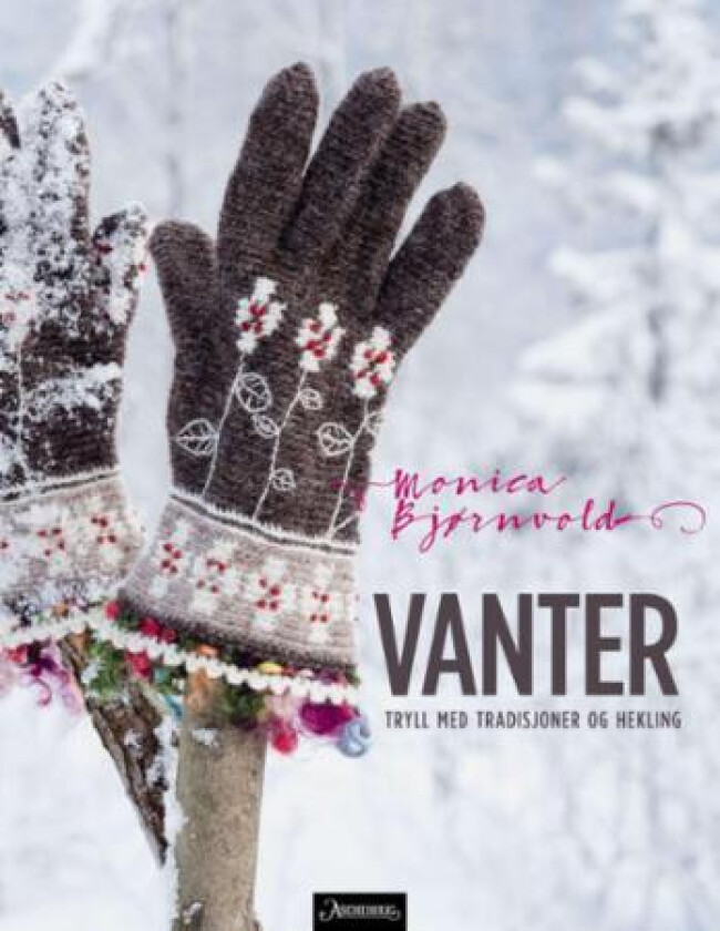 Vanter av Monica H. Bjørnvold