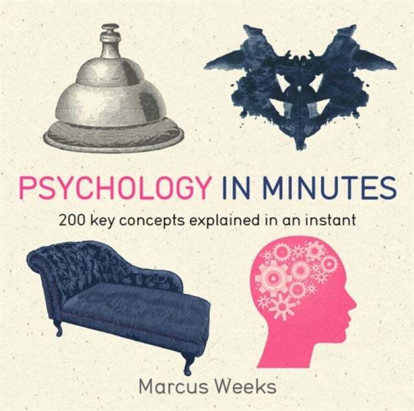 Psychology in Minutes av Marcus Weeks