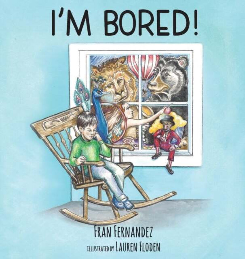I'm Bored! av Fran Fernandez