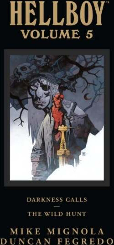 Hellboy Library Edition Volume 5: Darkness Calls And The Wild Hunt av Mike Mignola