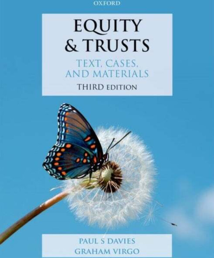 Equity & Trusts av Paul S. (Professor of Commercial Law University College London) Davies, Graham (QC (Hon) Professor of English Private Law Virgo
