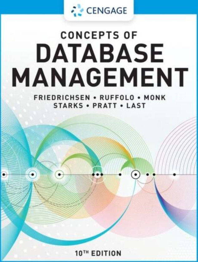 Concepts of Database Management av Joy (Indiana University Purdue University at Indianapolis) Starks, Lisa (The Software Resource) Ruffolo, Mary Last,