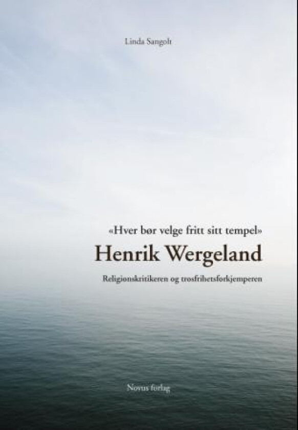 Henrik Wergeland av Linda Sangolt
