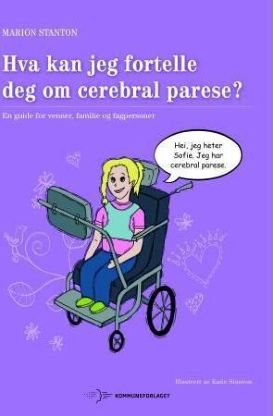 Hva kan jeg fortelle deg om cerebral parese? av Marion Stanton